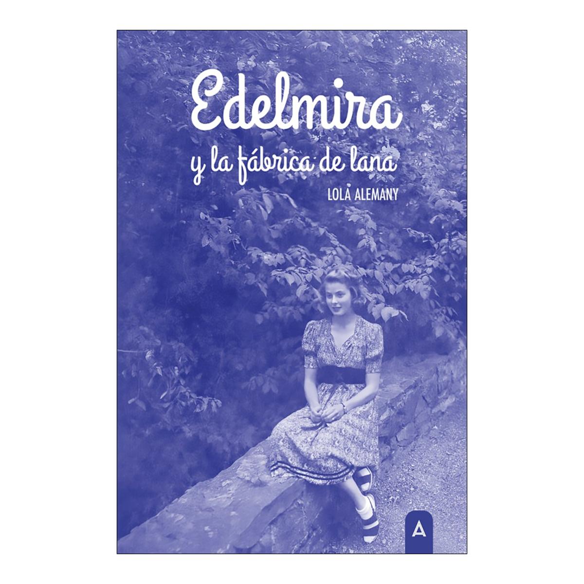Imagem 0 de Edelmira y la fábrica de lana (Bolso) (Capa mole)