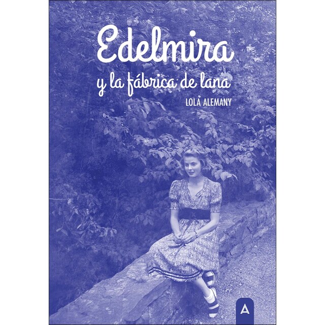 Imagem 0 de Edelmira y la fábrica de lana (Bolso) (Capa mole)