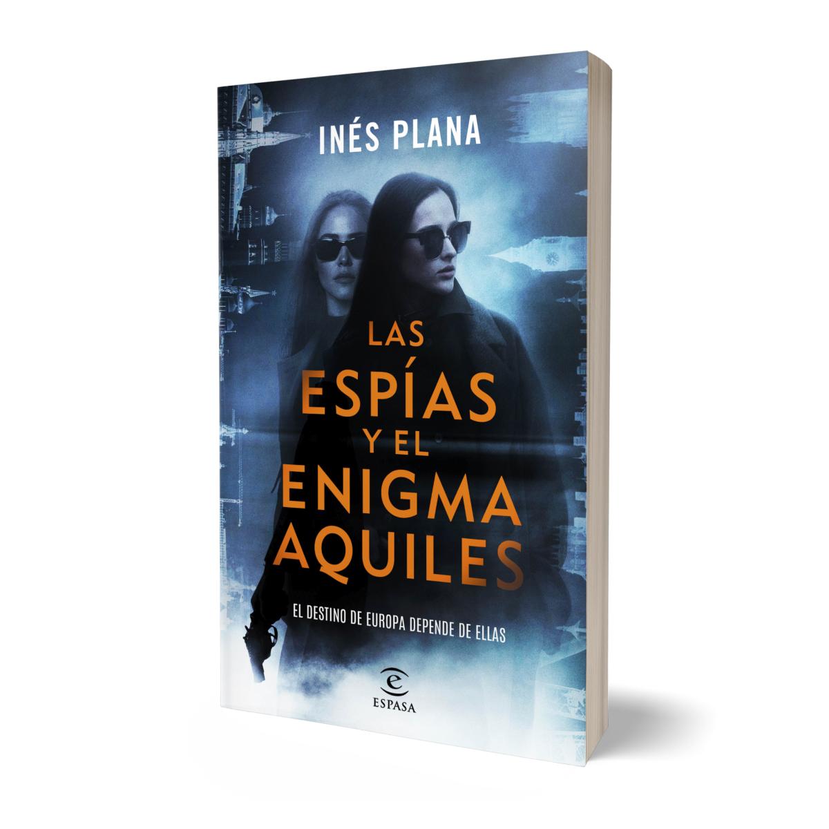Las espías y el enigma Aquiles: El destino de Europa depende de ellas (Capa mole com abas) 2