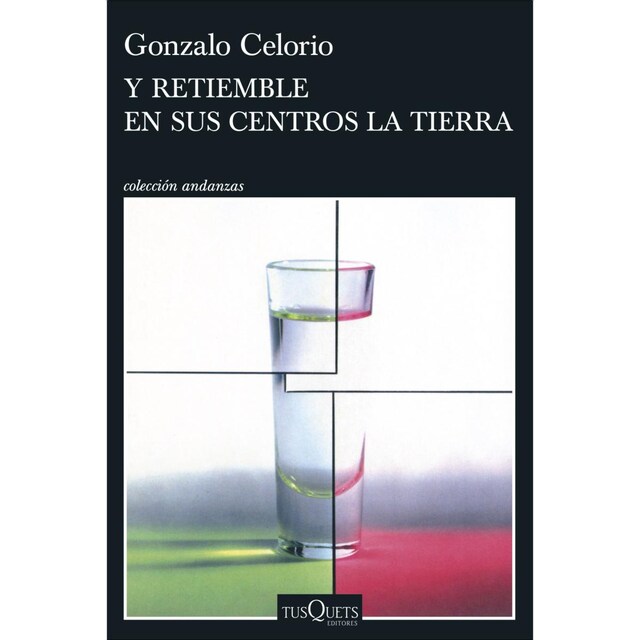 Imagem 0 de Y retiemble en sus centros la tierra (Capa mole com abas)