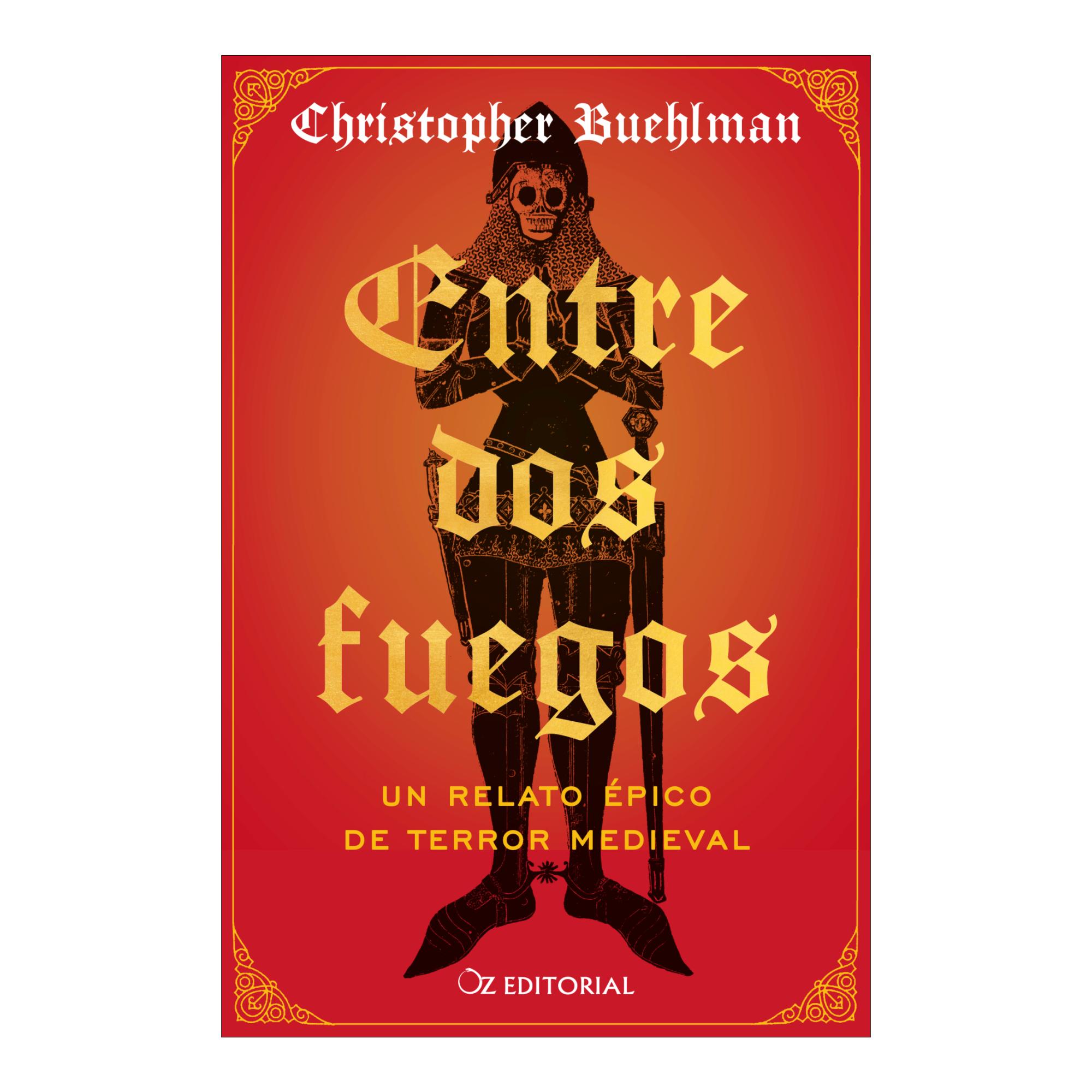 Imagem 0 de Entre dos fuegos: Un relato épico de terror medieval (Capa mole com abas)