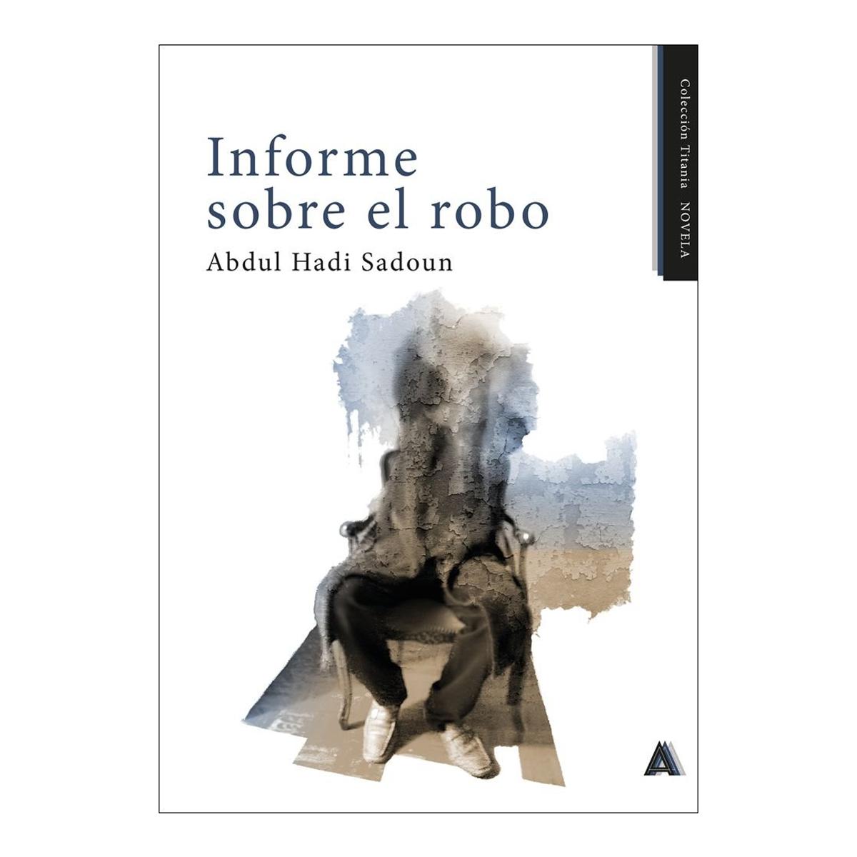 Informe sobre el robo (Bolso) (Capa mole) 1