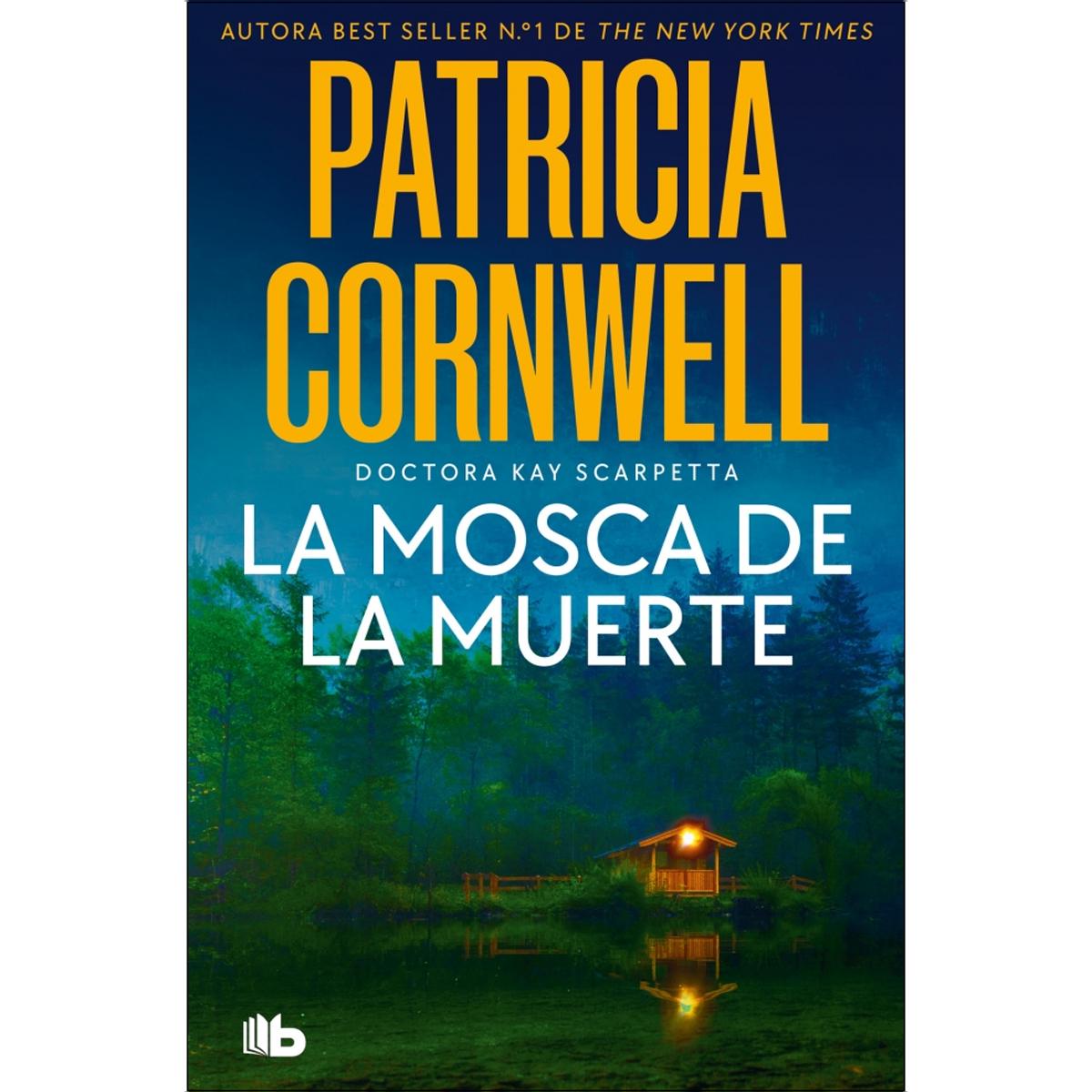 Imagem 0 de La mosca de la muerte (Doctora Kay Scarpetta 12) (Bolso)
