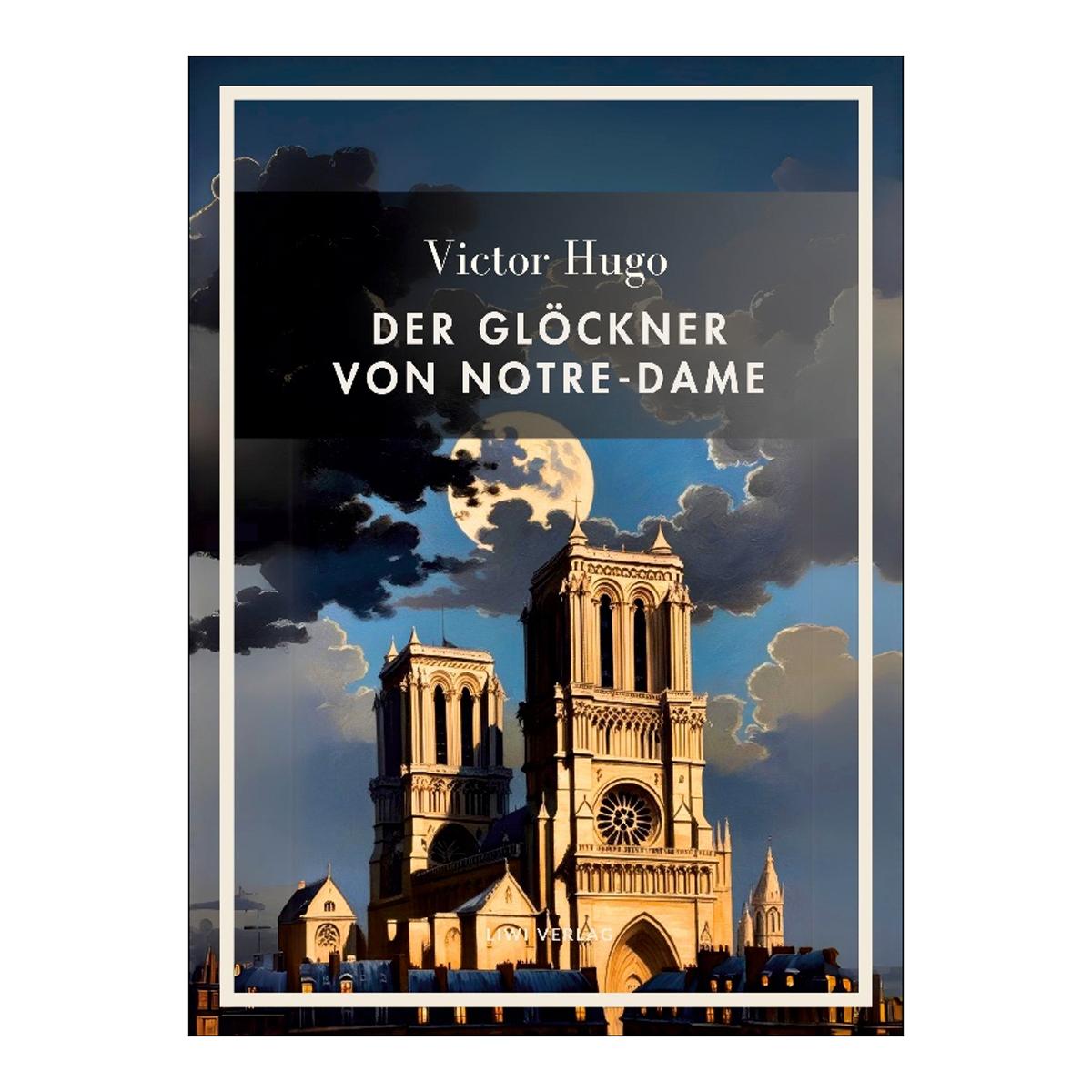 Victor hugo: der glöckner von notre-dame.Vollstän 1