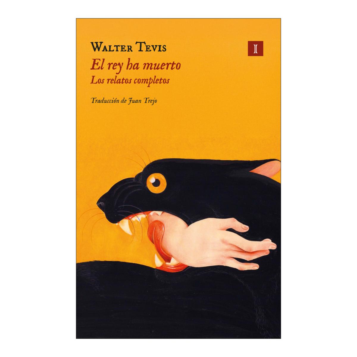 El rey ha muerto: Los relatos completos (Capa mole com abas) 1
