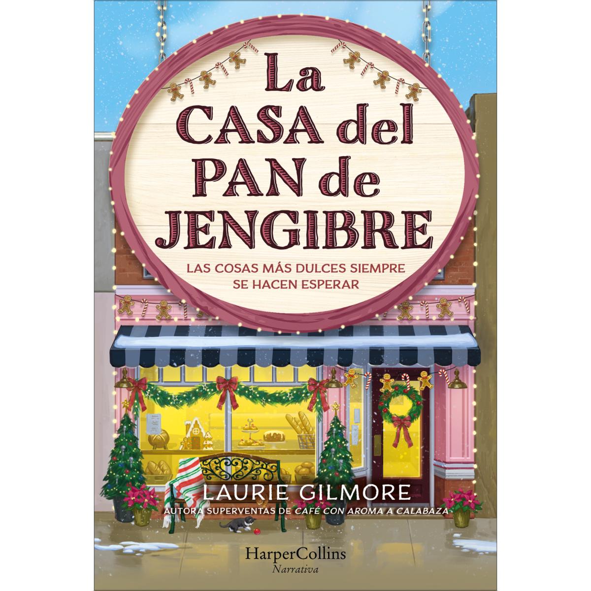 Imagem 0 de La casa del pan de jengibre: Las cosas más dulces siempre se hacen esperar (Capa mole com abas)