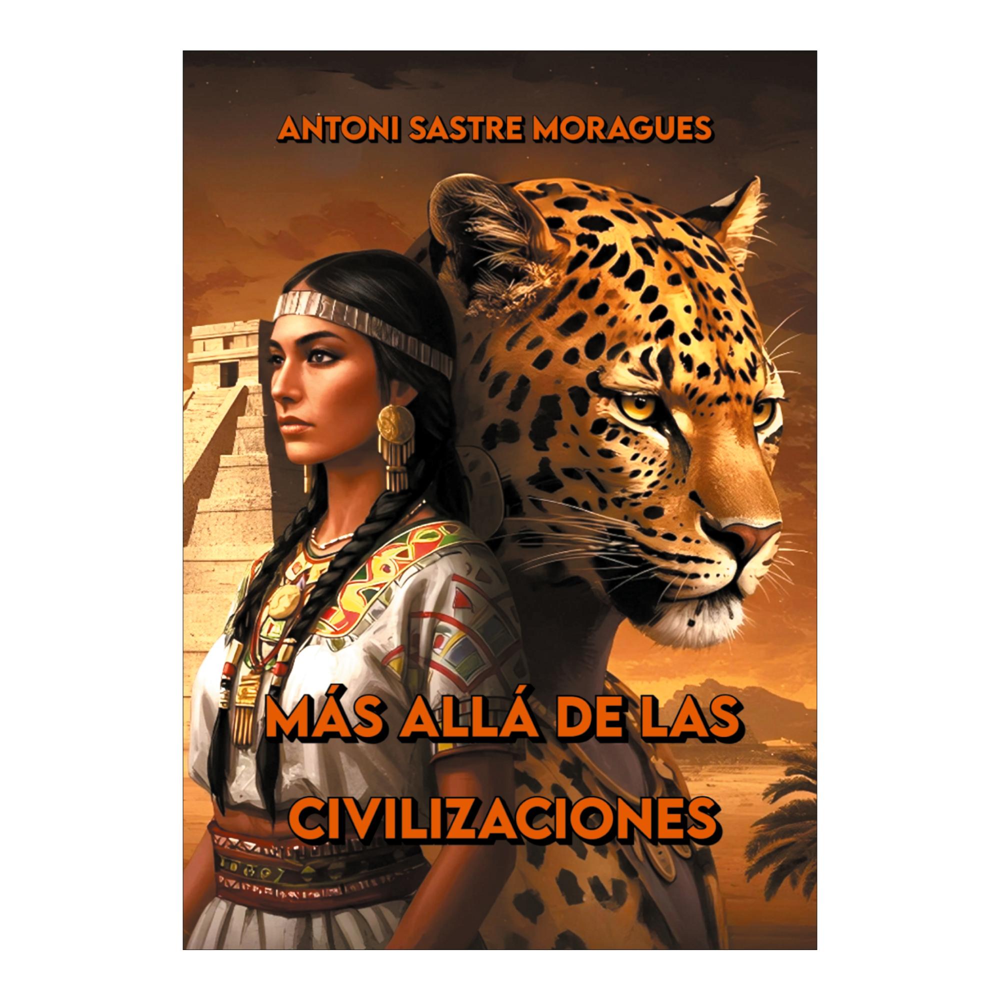 Más allá de las civilizaciones (Capa mole) 1