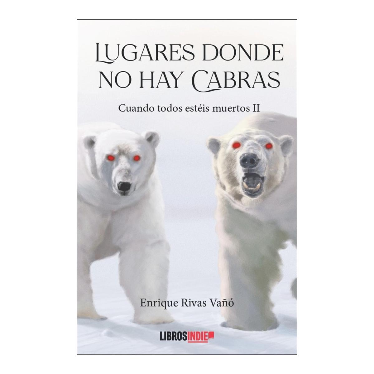 Lugares donde no hay cabras 1