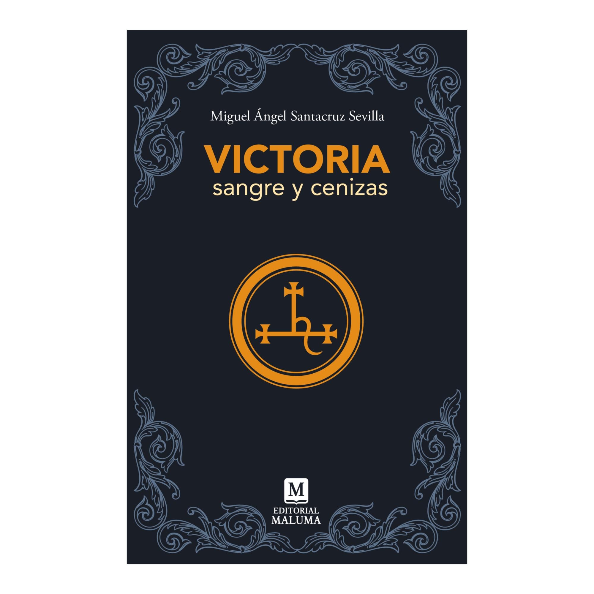 Imagem 0 de VICTORIA, SANGRE Y CENIZA (Capa mole com abas)