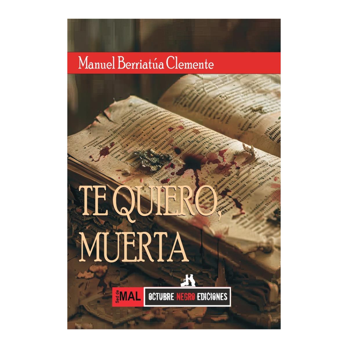 Te quiero, muerta 1