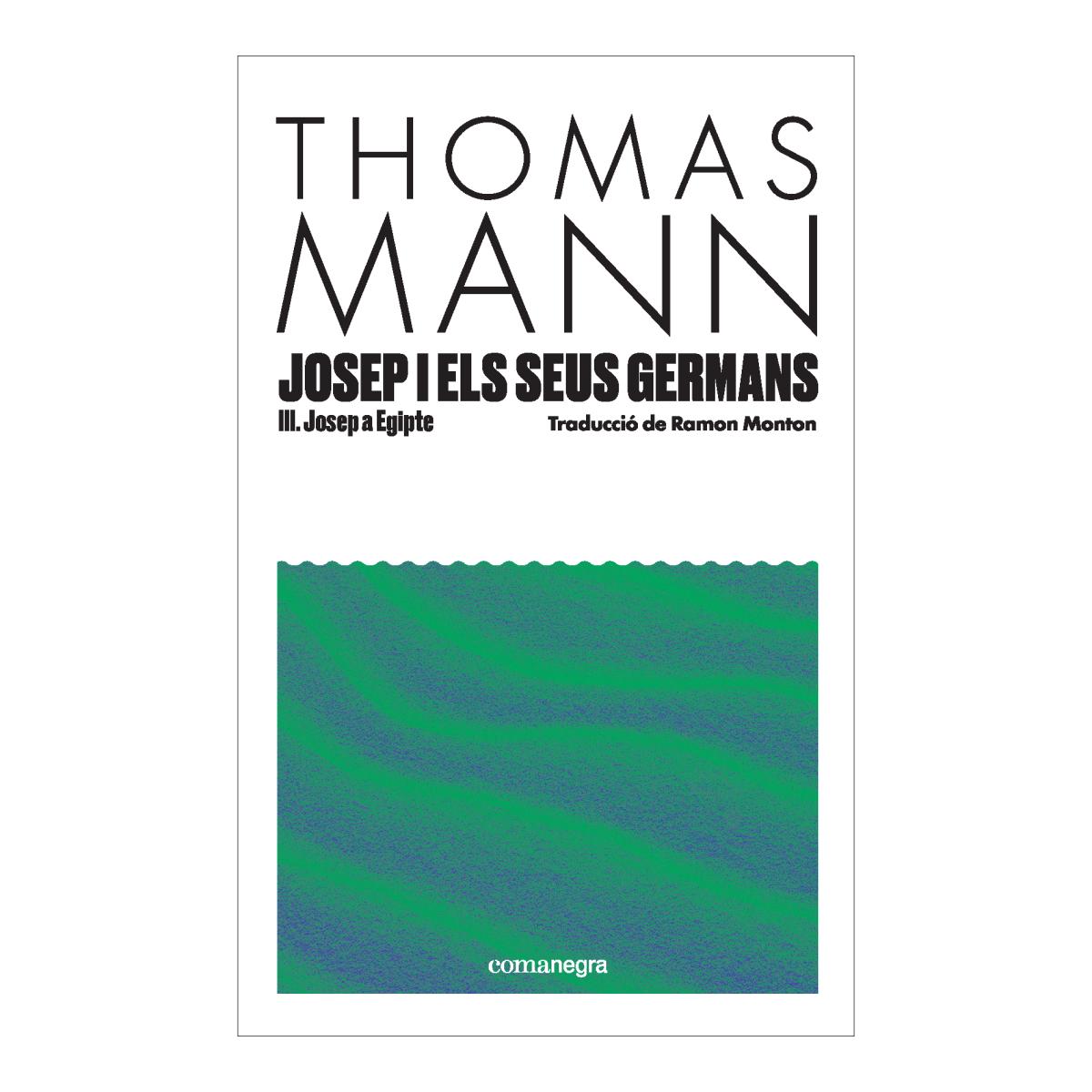 Imagem 0 de Josep i els seus germans III: Josep a Egipte (Capa dura)