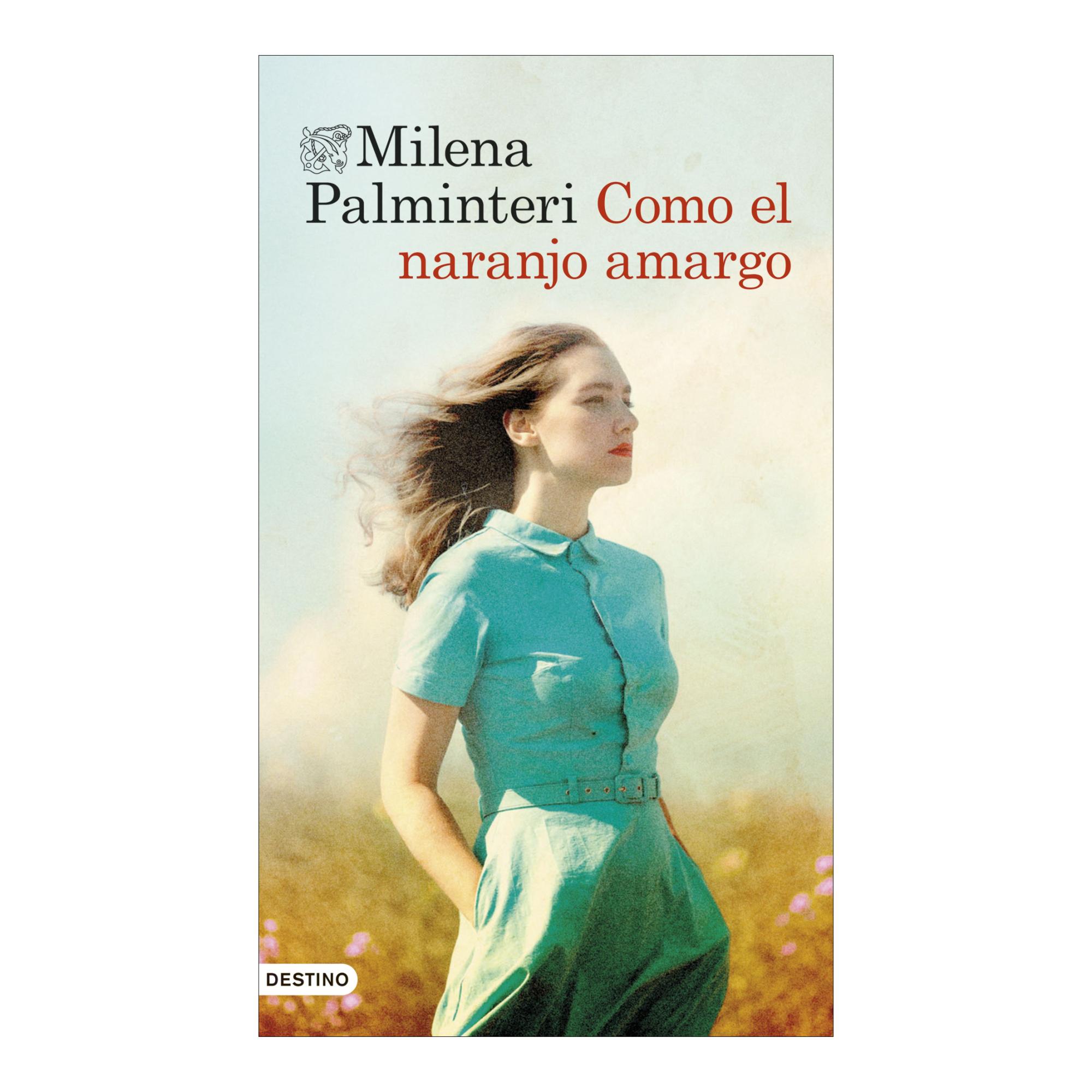 Imagem 0 de Como el naranjo amargo: La saga familiar ganadora del premio de los libreros