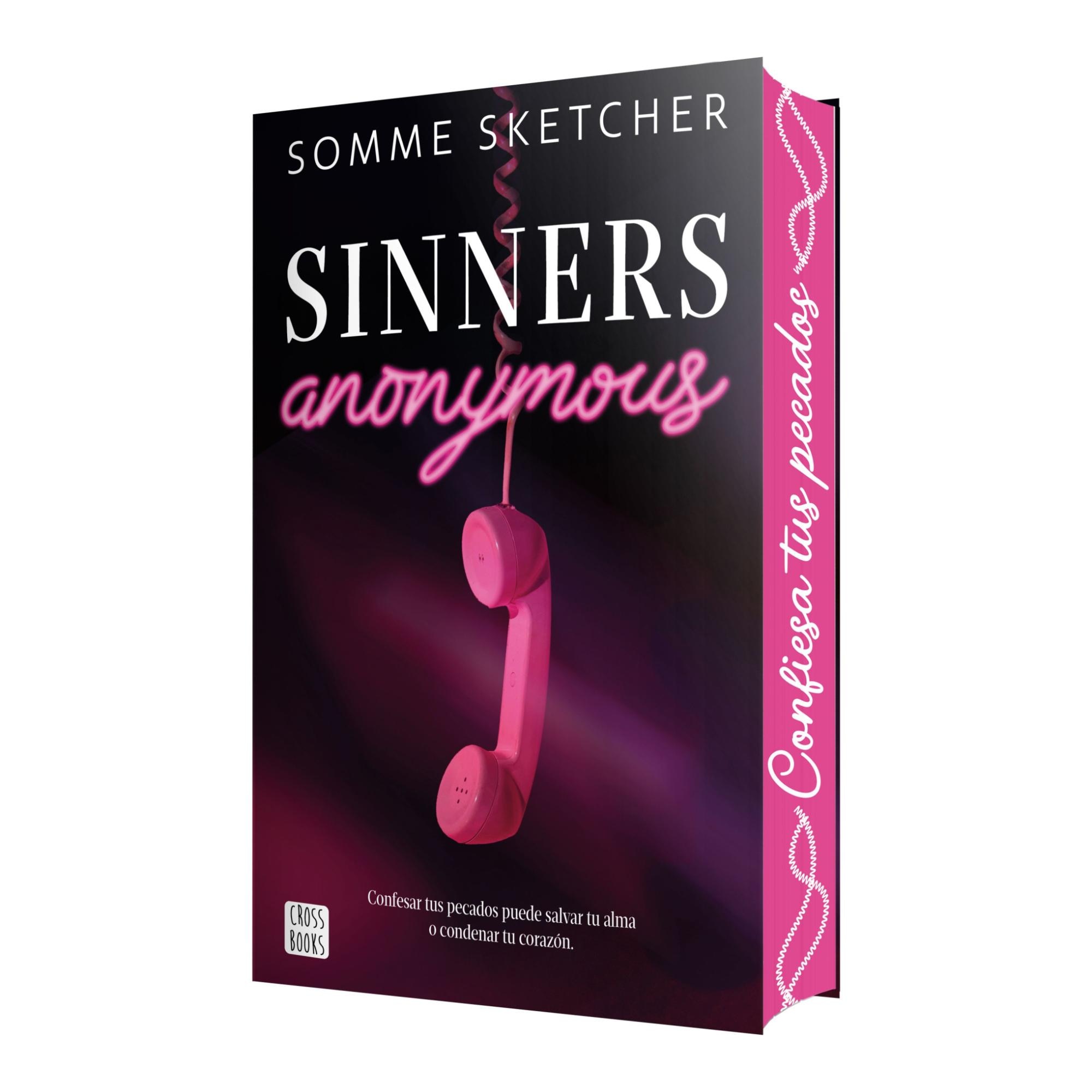 Imagen 0 de Sinners anonymous: Sinners 1. Edición con cantos tintados  (Tapa blanda con solapas)