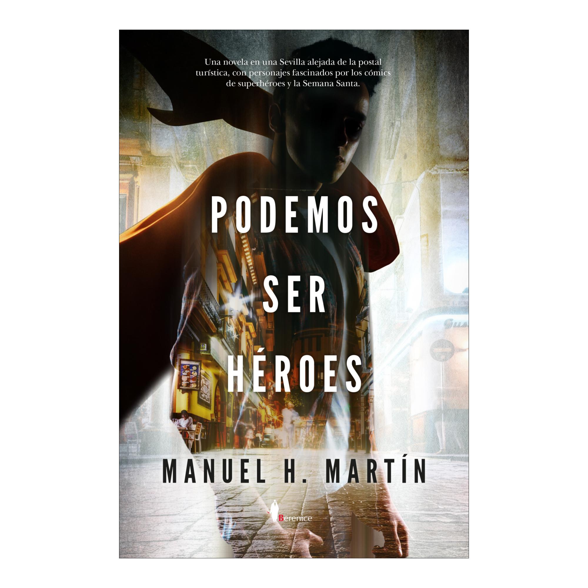 Podemos ser héroes (Capa mole) 1