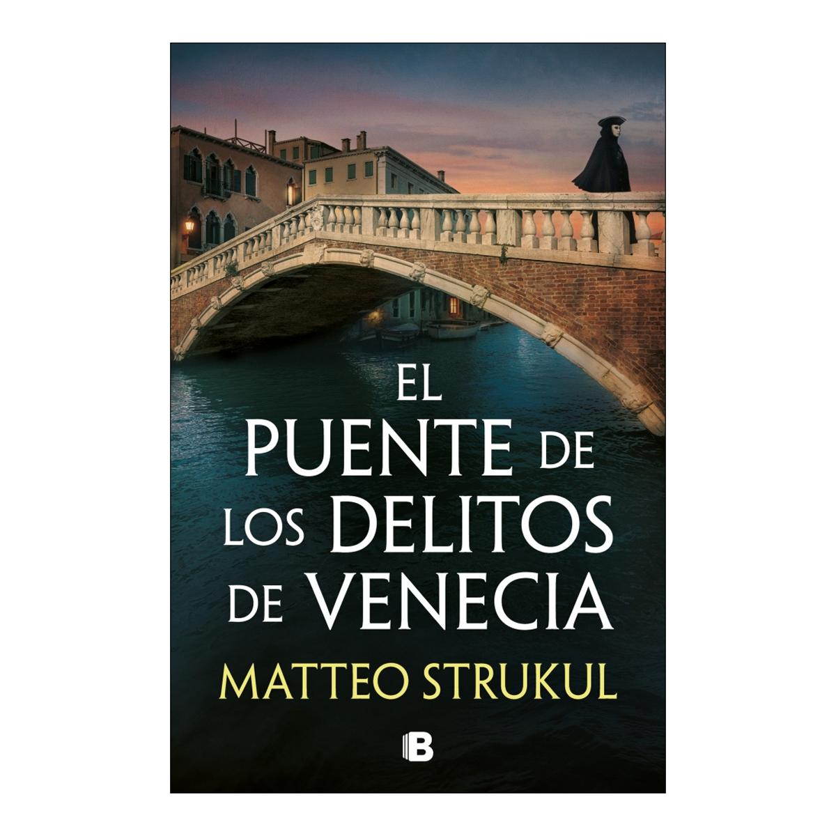 Imagem 0 de El puente de los delitos de Venecia (Las pesquisas de Canaletto 2) (Capa mole)