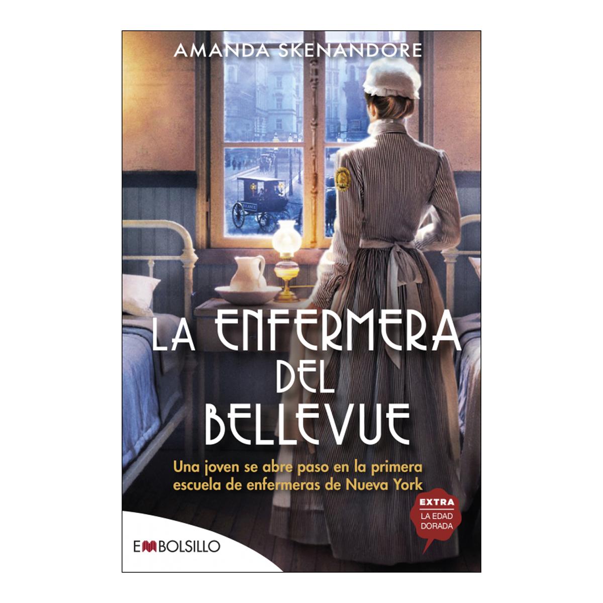 La enfermera del Bellevue: Una joven se abre paso en la primera escuela de enfermeras de Nueva York (Bolso) (Capa mole) 1