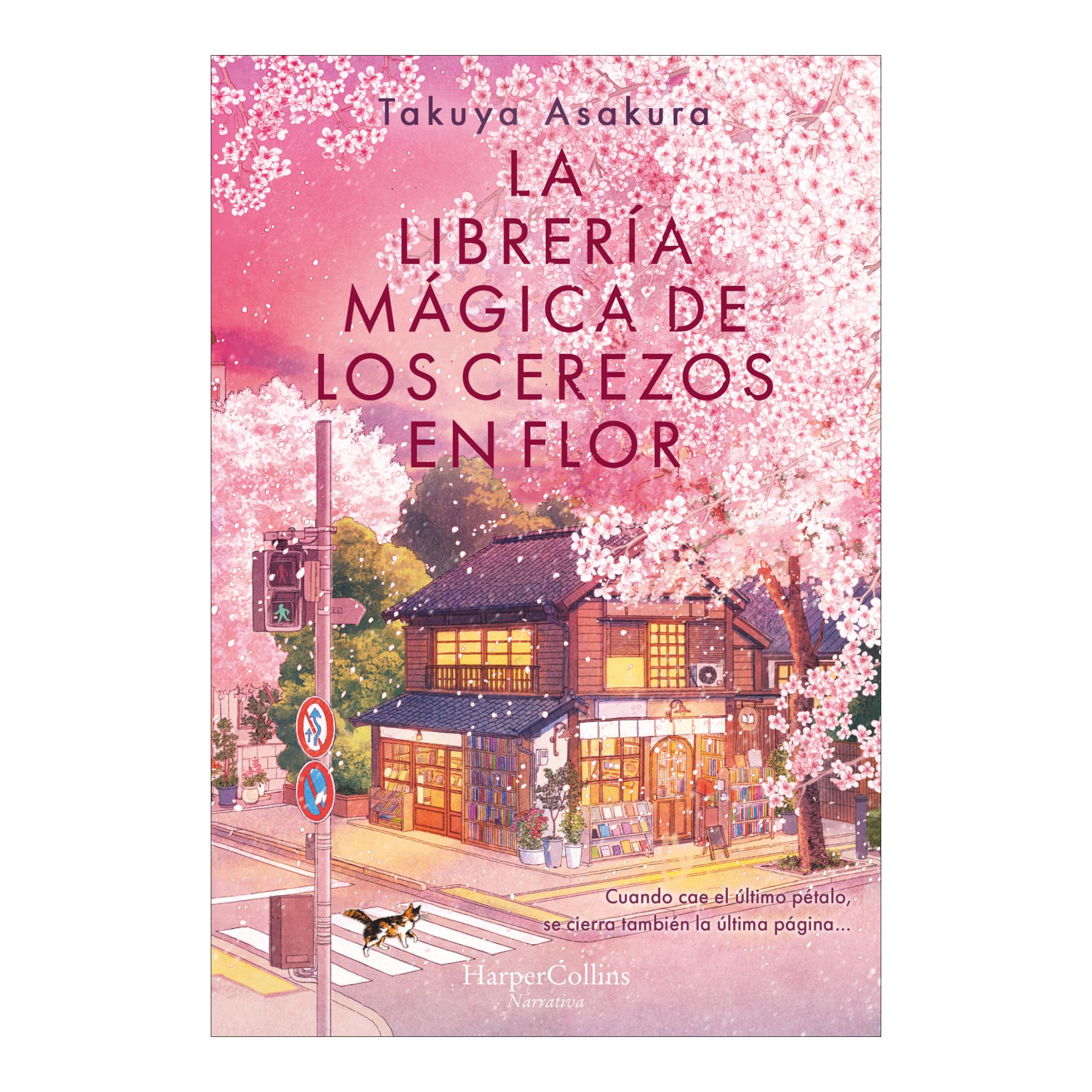 Imagem 0 de La librería mágica de los cerezos en flor: Cuando cae el último pétalo, se cierra la última página& (Capa mole com abas)