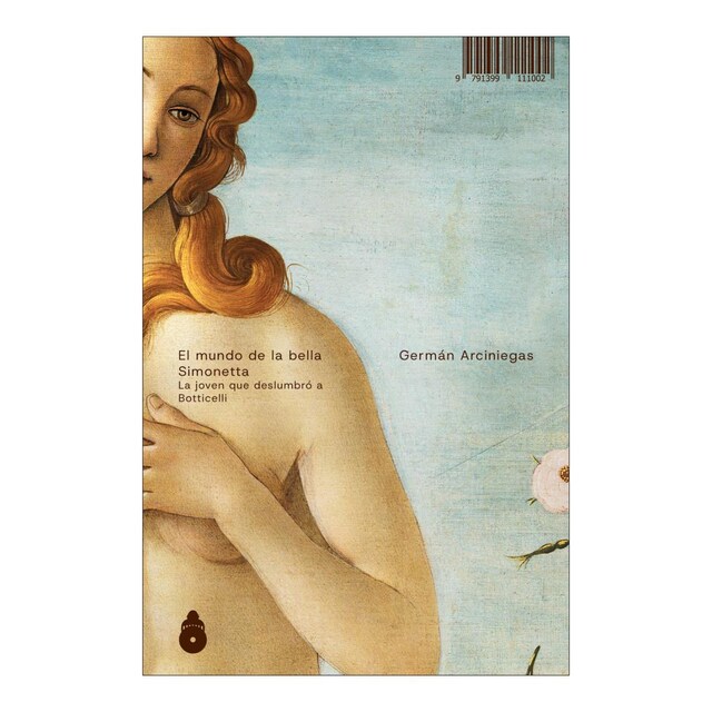 Imagem 0 de El mundo de la bella Simonetta: La joven que deslumbró a Botticelli