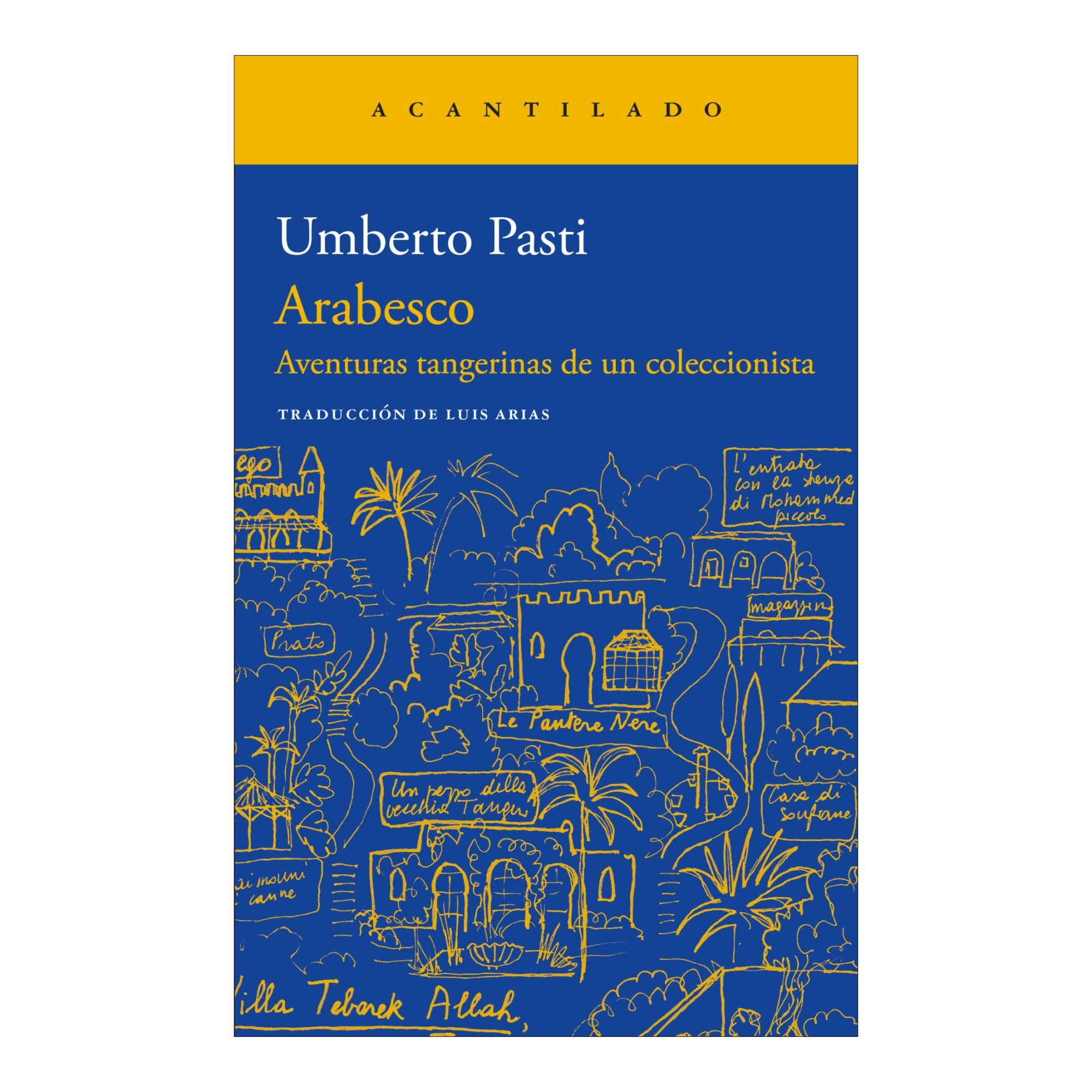 Imagem 0 de Arabesco: Aventuras tangerinas de un coleccionista