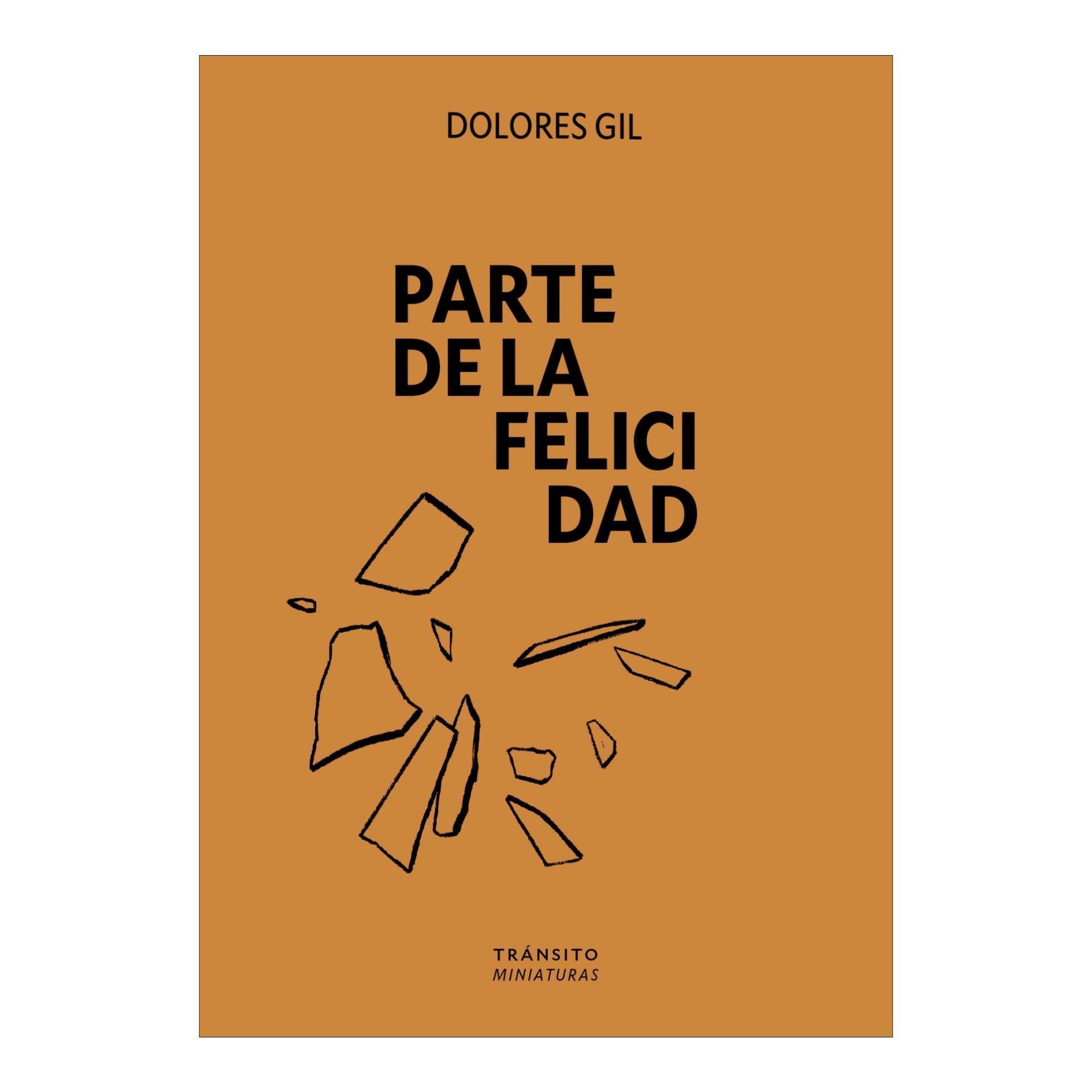 Imagem 0 de Parte de la felicidad (Capa mole com abas)