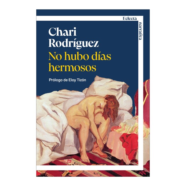 Imagem 0 de No hubo días hermosos (Capa mole com abas)