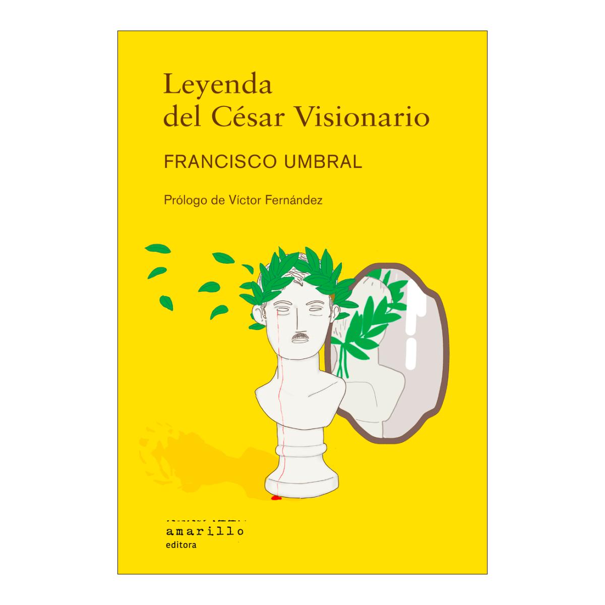 Imagem 0 de Leyenda del César Visionario (Capa mole com abas)