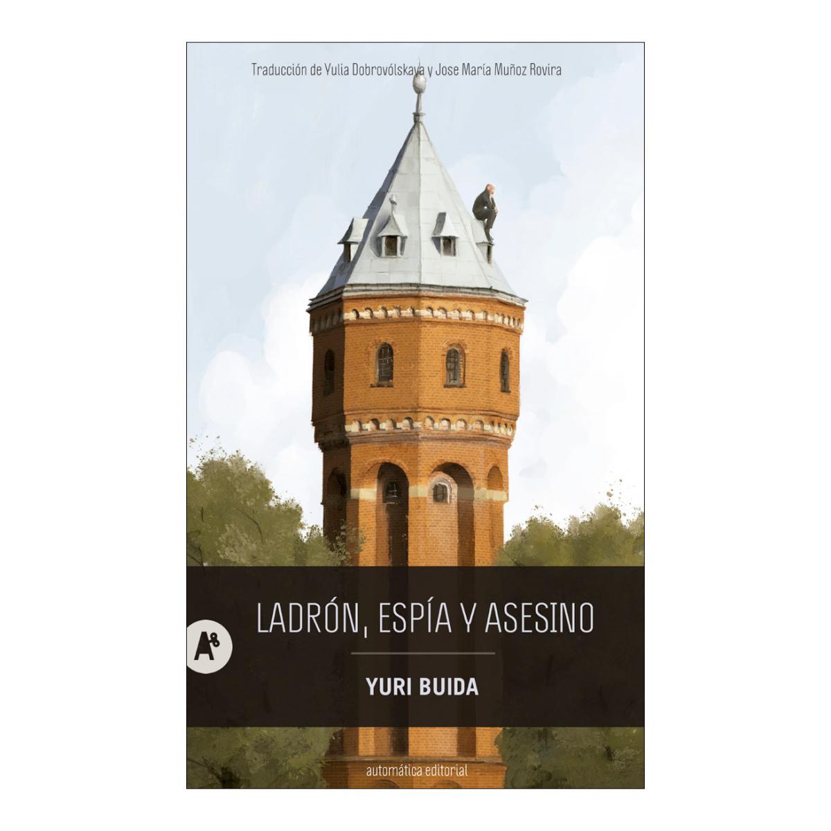 Imagem 0 de Ladrón, espía y asesino