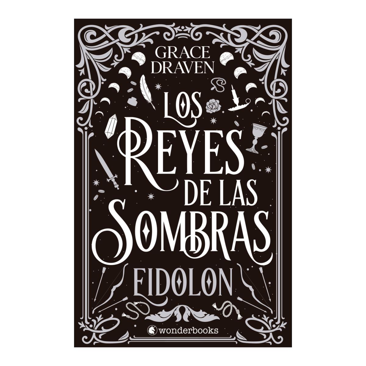 Los reyes de las sombras. Eidolon: El best seller internacional de romantasy y monster romance que arrasa entre los lectores de  (Capa mole com abas) 1