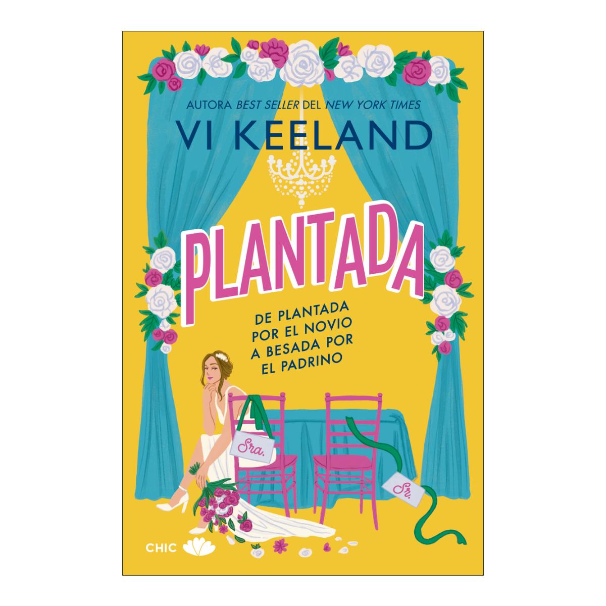 Imagem 0 de Plantada: De plantada por el novio a besada por el padrino (Capa mole com abas)