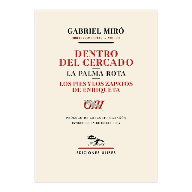 Imagem 0 de Dentro del cercado. La palma rota. Los pies y los zapatos de Enriqueta: Obras completas. Vol. 3 (Capa mole)