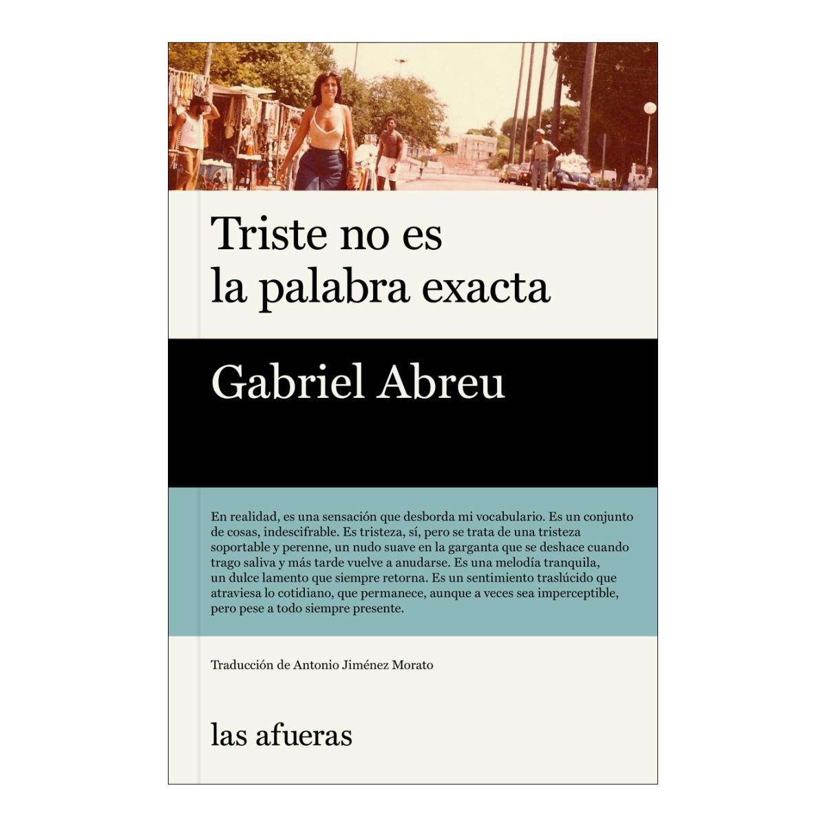 Imagem 0 de Triste no es la palabra exacta