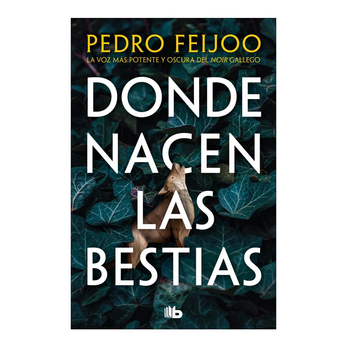 Imagen 0 de Donde nacen las bestisas (Bolsillo Tapa blanda)