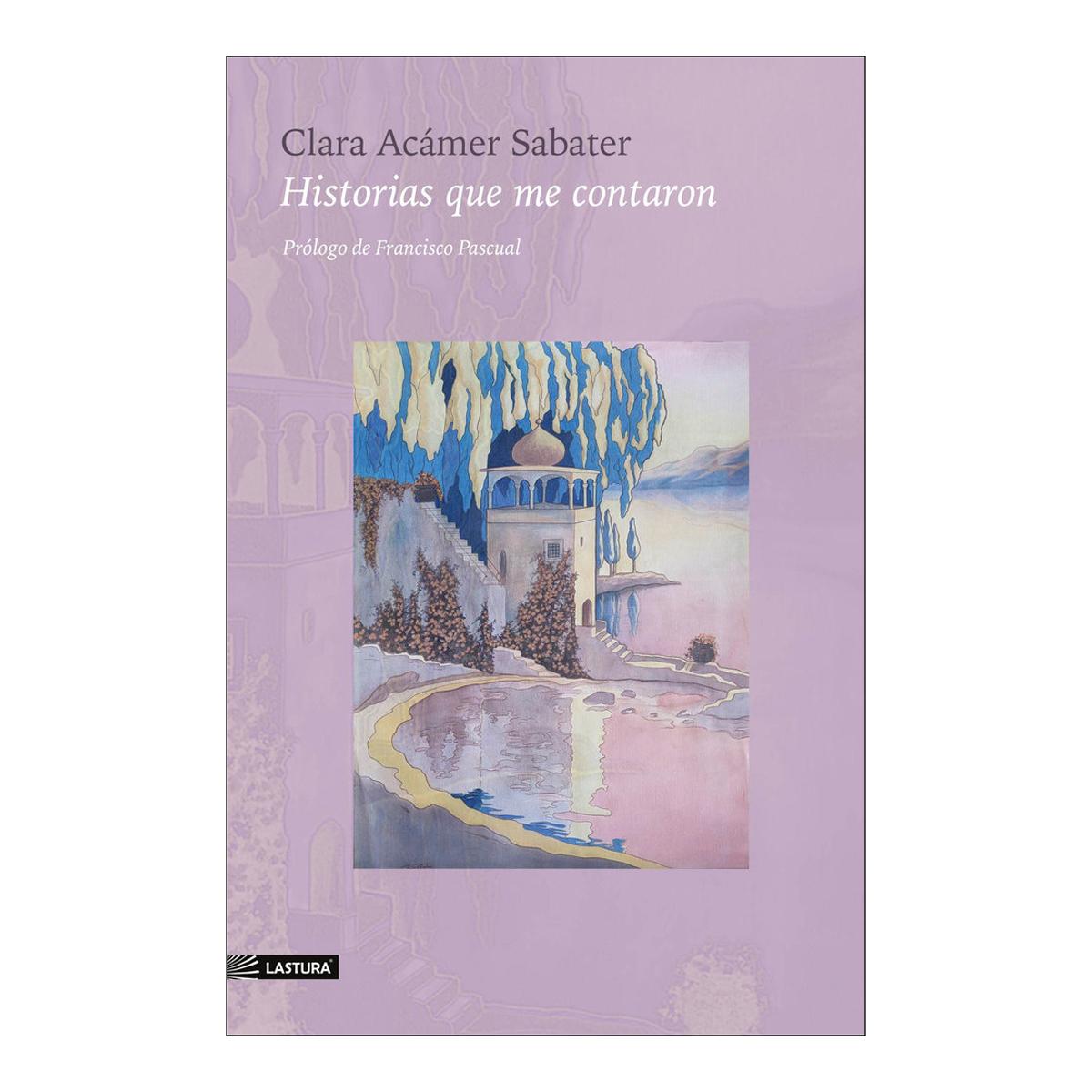 Historias que me contaron (Capa mole com abas) 1