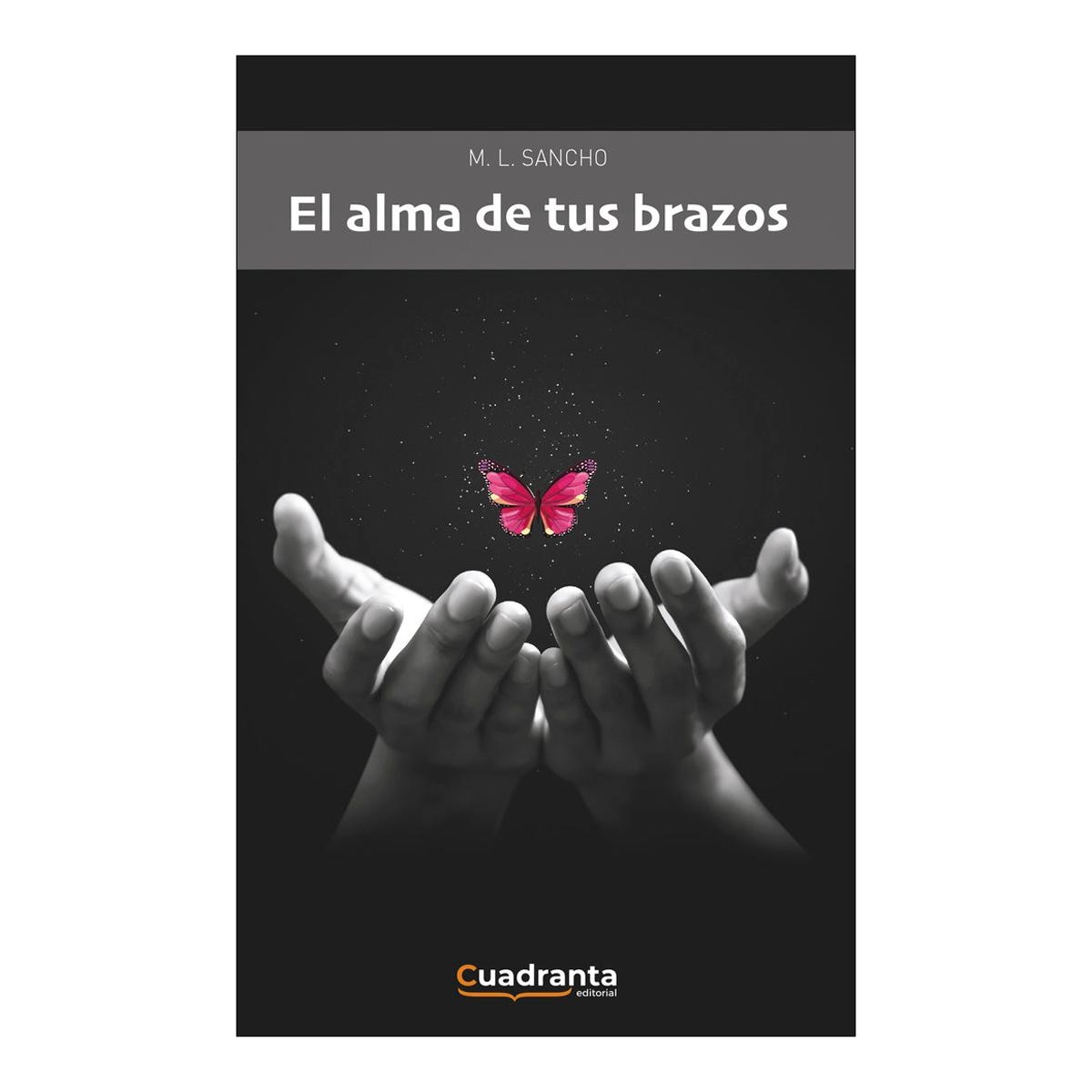 El alma de tus brazos 1