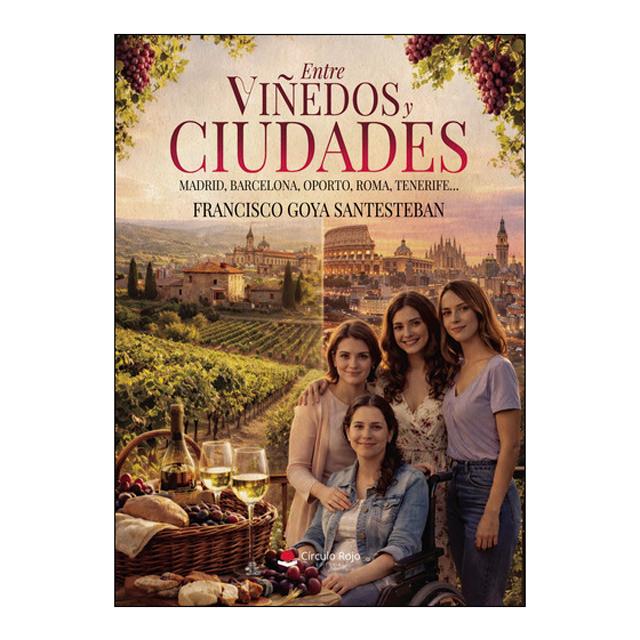 Entre viñedos y ciudades 1