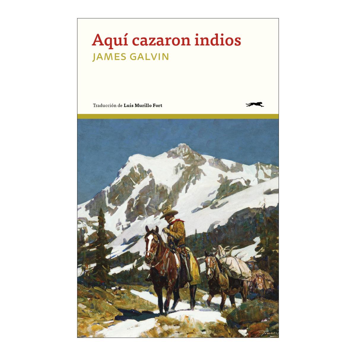 Imagem 0 de Aquí cazaron indios (Capa mole)
