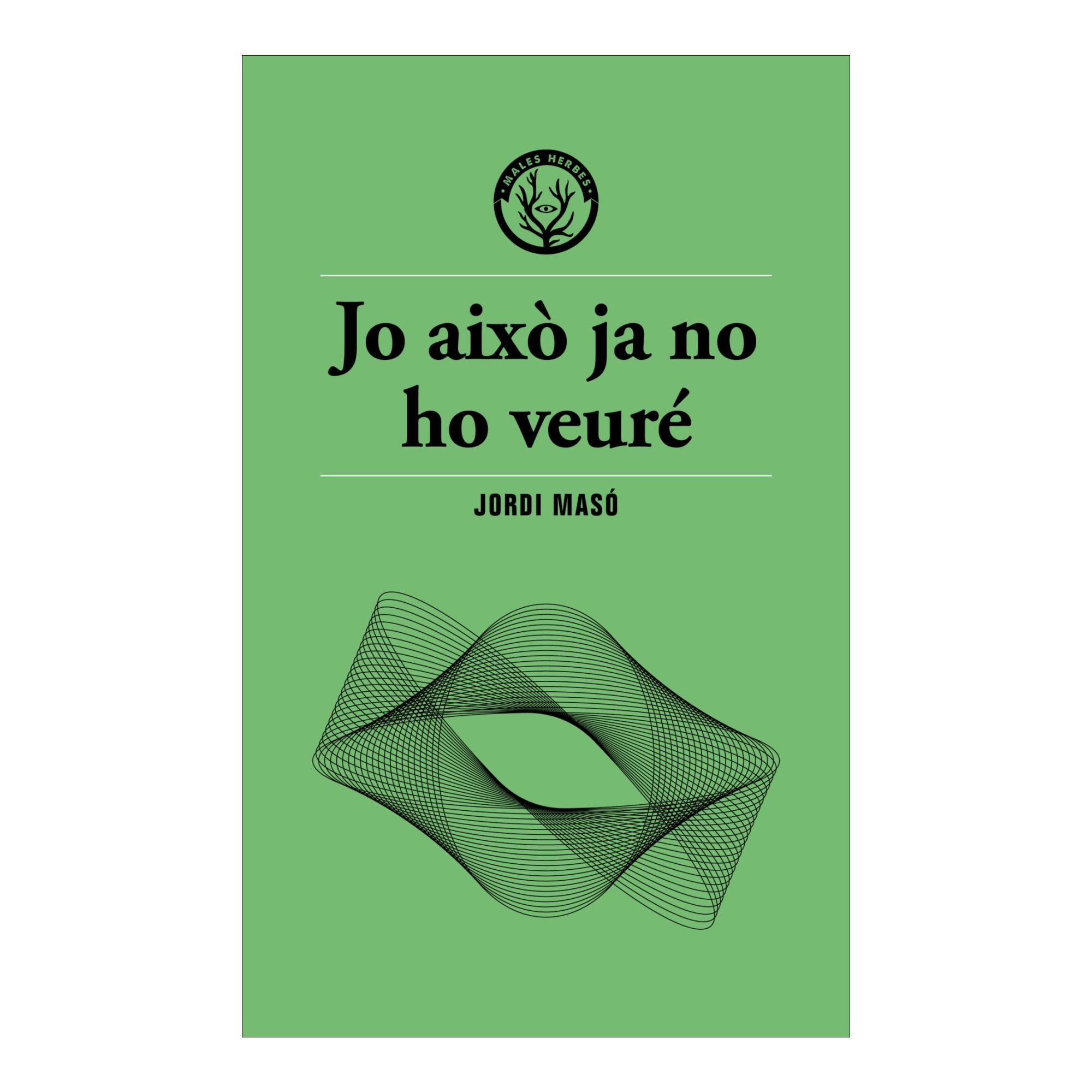 Imagem 0 de Jo això ja no ho veuré (Capa mole com abas)
