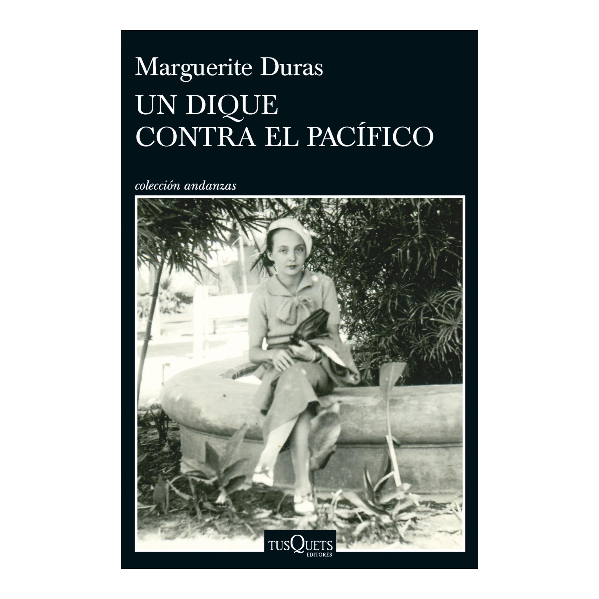 Imagem 0 de Un dique contra el Pacífico (Capa mole com abas)