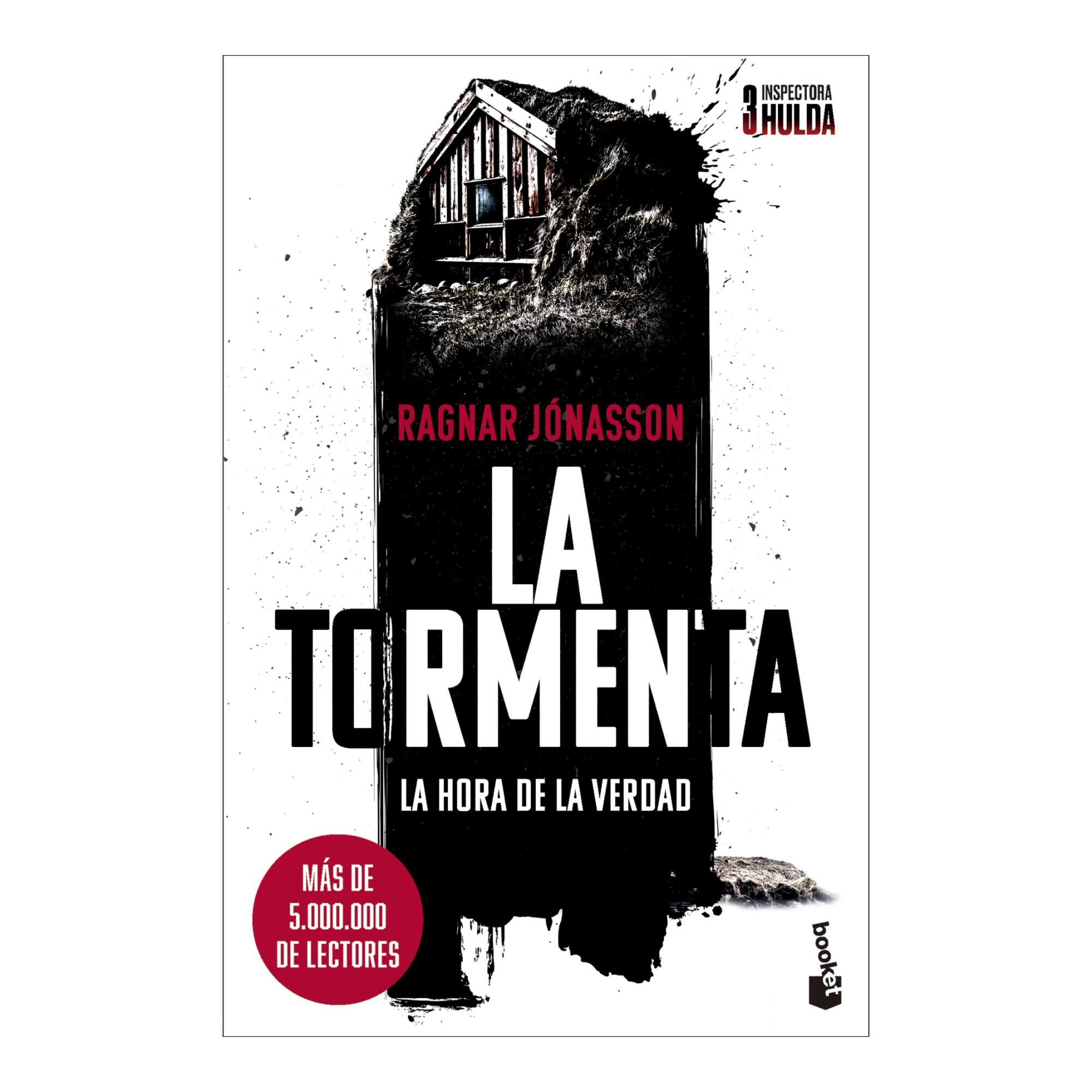 Imagem 0 de La tormenta (Serie Inspectora Hulda, 3): La hora de la verdad (Bolso)