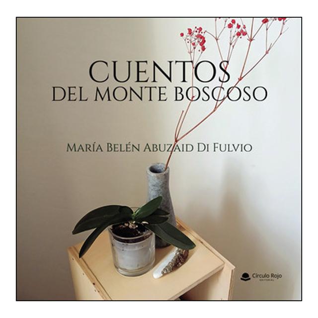 Cuentos del monte boscoso 1