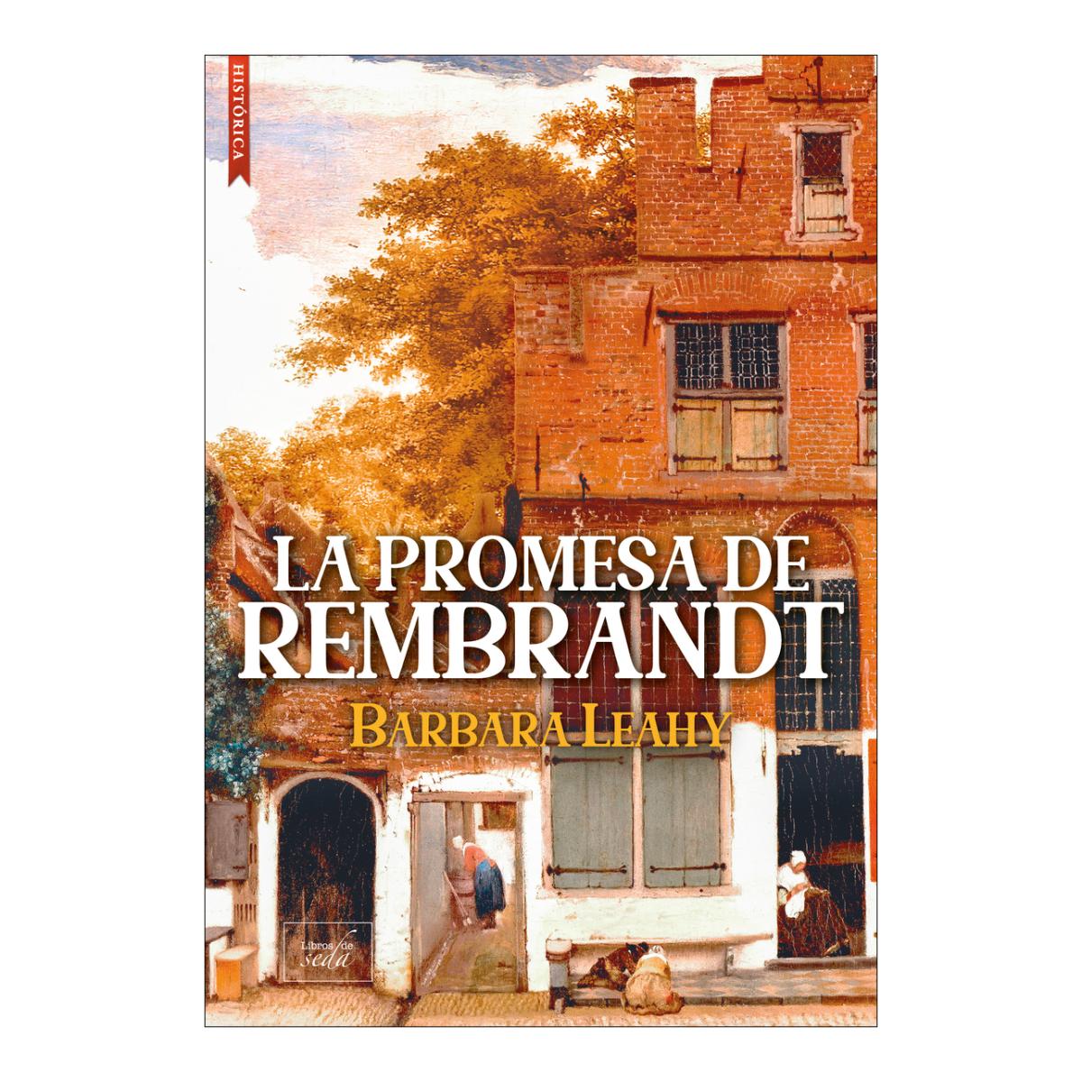 La promesa de Rembrandt (Capa mole com abas) 1
