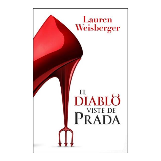 Imagem 0 de El diablo viste de Prada: El clásico contemporáneo que marcó a una generación (Capa mole)
