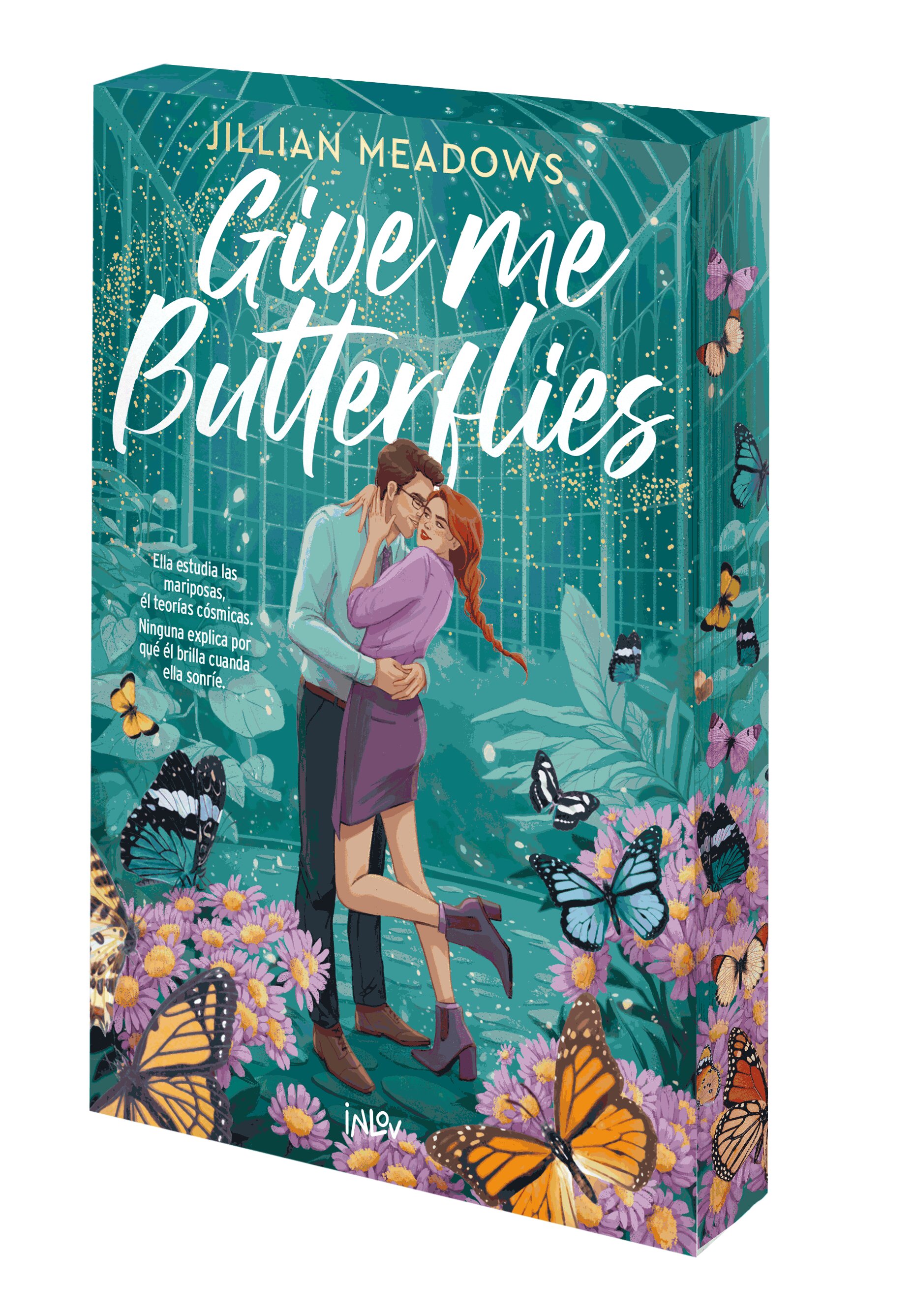 Imagen 0 de Give me butterflies  (Tapa blanda con solapas)