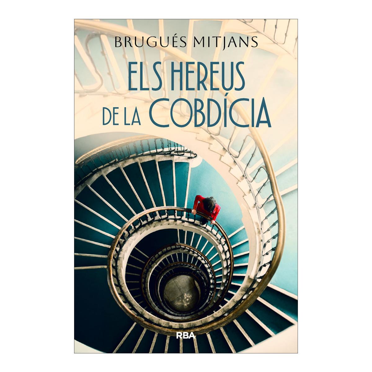 Els hereus de la cobdícia (Capa mole) 1