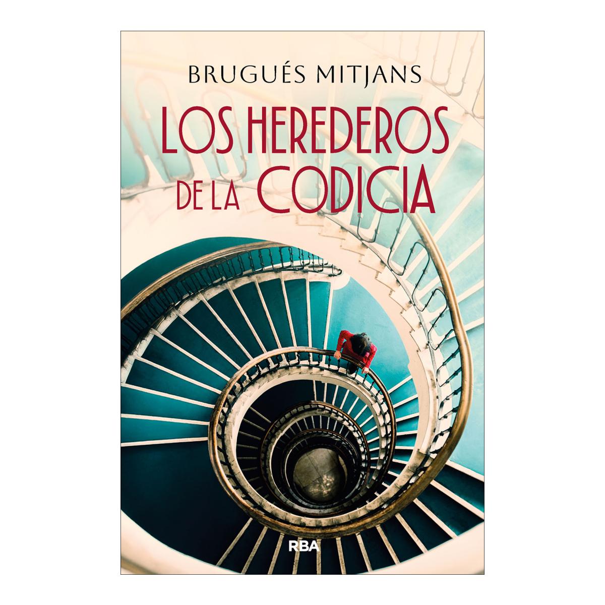 Los herederos de la codicia (Capa mole) 1