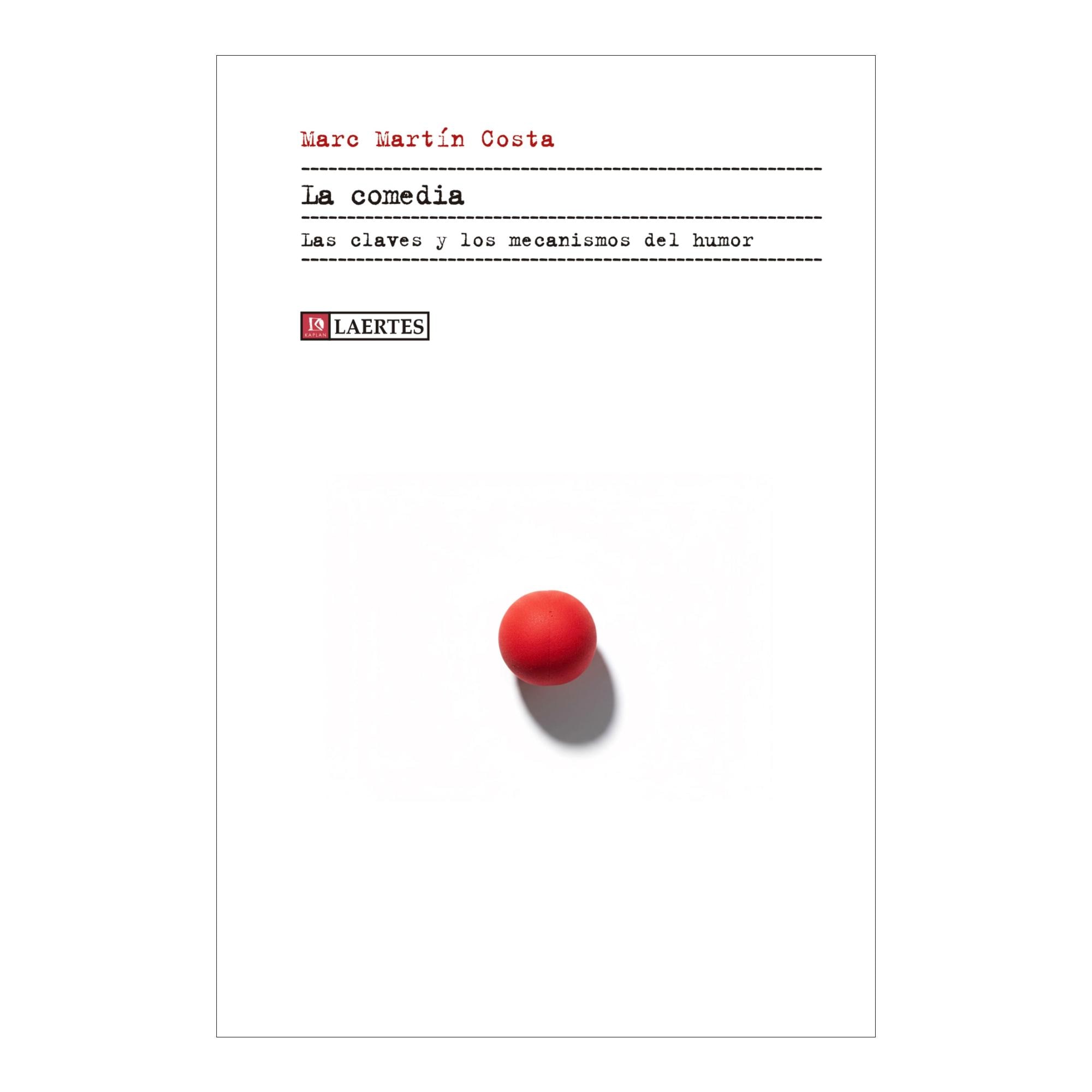Imagem 0 de La comedia: Las claves y los mecanismos del humor (Capa mole com abas)