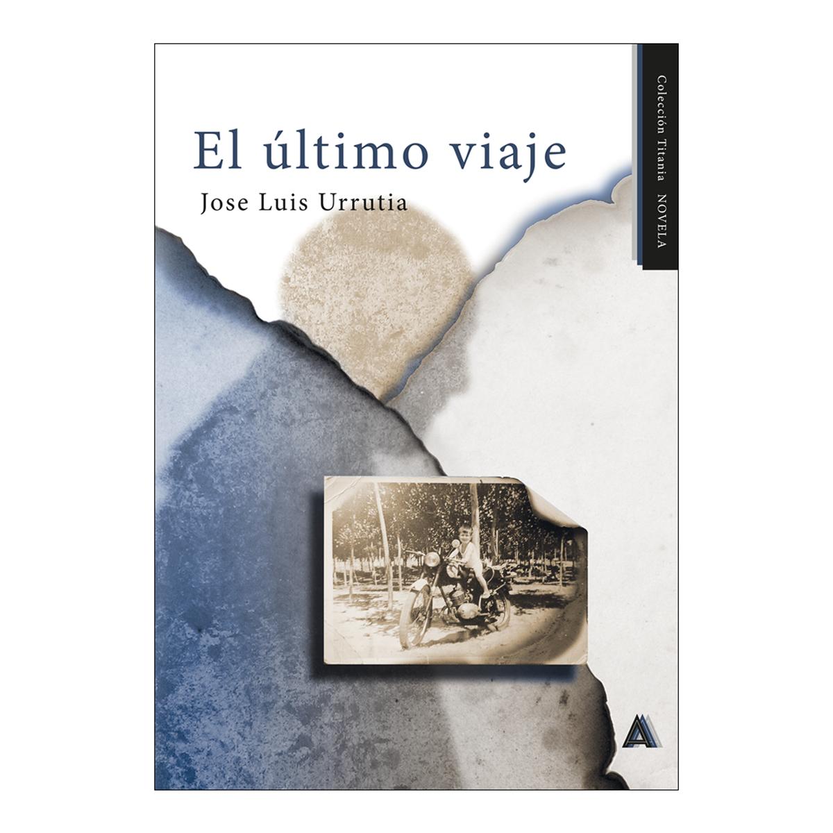 EL ÚLTIMO VIAJE