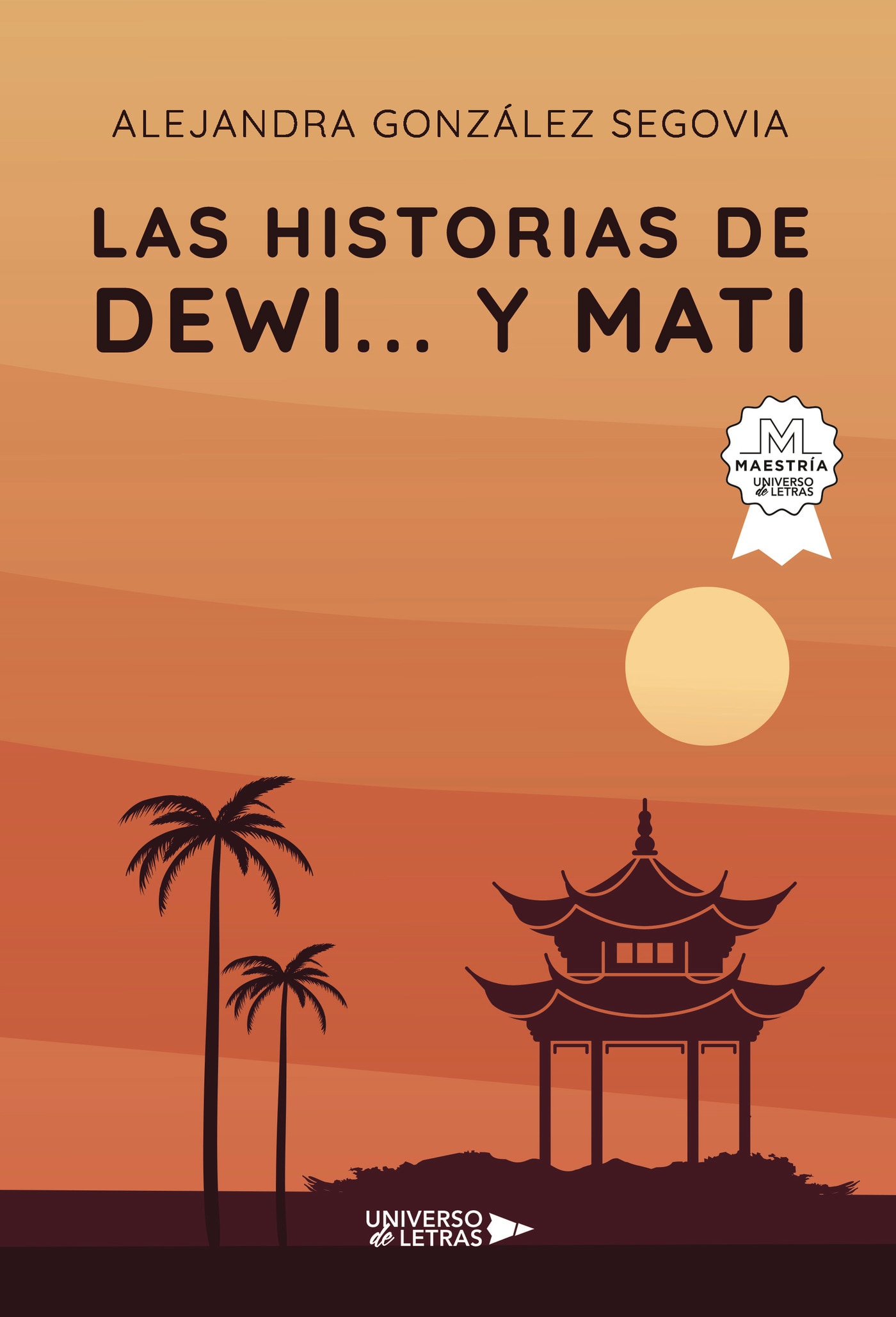 Las historias de dewi... y mati 1