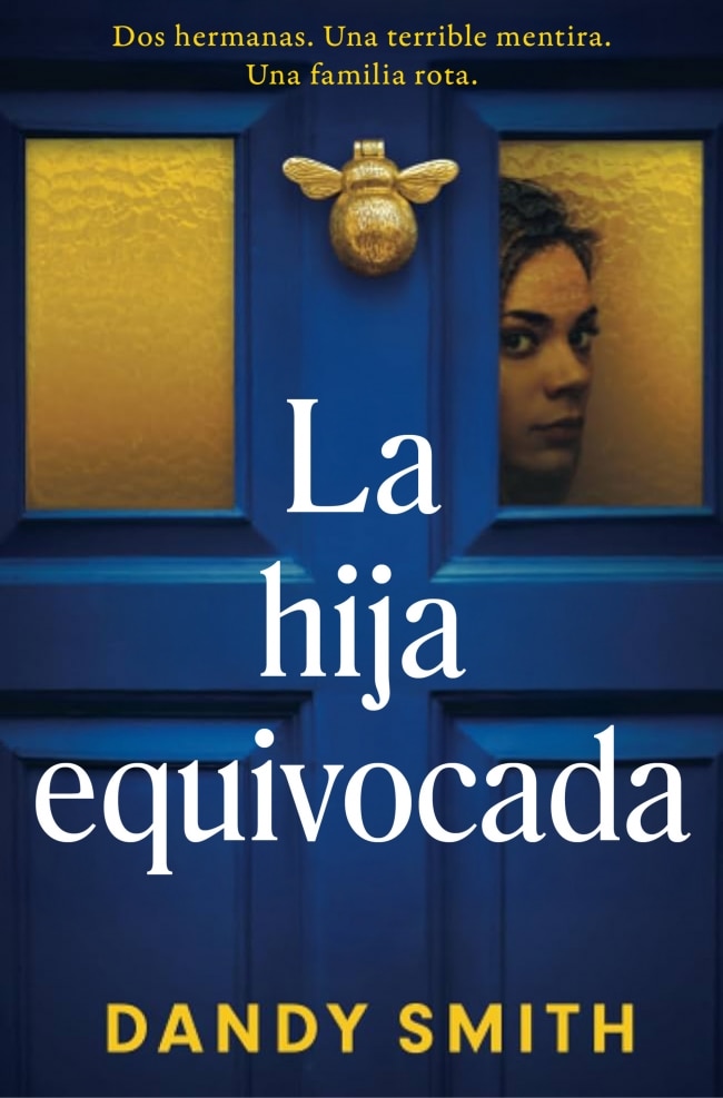 La hija equivocada (Capa mole) 1