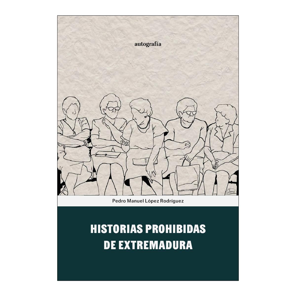 Imagem 0 de Historias prohibidas de extremadura